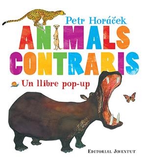 ANIMALS CONTRARIS | 9788426139573 | HORÀCEK, PETR