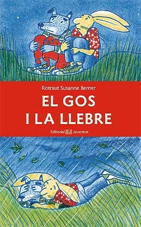 GOS I LA LLEBRE, EL | 9788426138828 | BERNER, ROTRAUT SUSANNE
