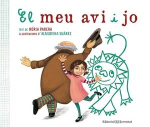 MEU AVI I JO, EL | 9788426141910 | PARERA, NÚRIA / SUÁREZ, ALMUDENA