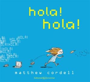 HOLA! HOLA! | 9788426140265 | CORDELL, MATTHEW