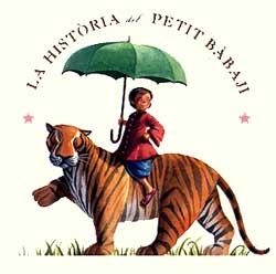 HISTÒRIA DEL PETIT BÀBAJI, LA | 9788426130655 | BANNERMAN, H. / MARCELLINO, F.