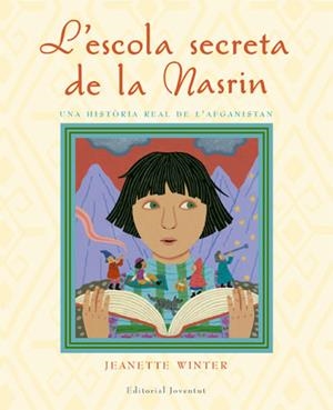 ESCOLA SECRETA DE LA NASRIN, L' | 9788426138095 | WINTER, JEANETTE