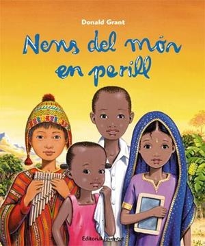 NENS DEL MÒN EN PERILL | 9788426140289 | GRANT, DONALD