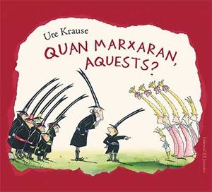 QUAN MARXARAN, AQUETS? | 9788426138279 | KRAUSE, UTE