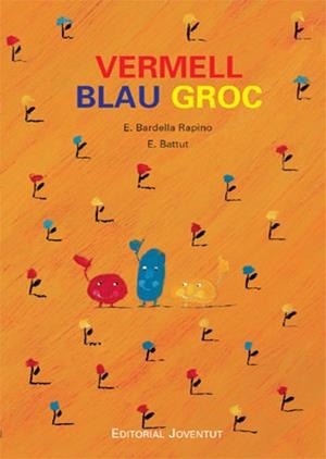 VERMELL BLAU GROC | 9788426137302 | BARDELLA RAPINO, E. / BATTUT, E.