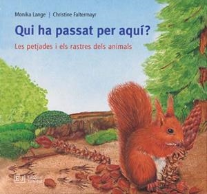 QUI HA PASSAT PER AQUÍ | 9788426137142 | LANGE, MONIKA / KRUSE-SCHULZ, UDO