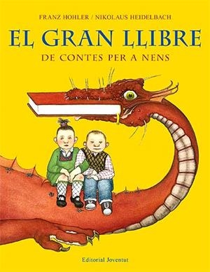 GRAN LLIBRE DE CONTES PER A NENS, EL | 9788426137883 | HOHLER, F. / HEILDELBACH, N.