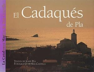 CADAQUÉS DE PLA, EL | 9788426129932 | CASTELLS, KIM