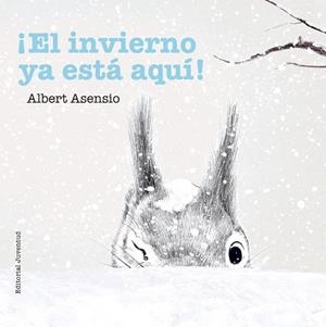 INVIERNO YA ESTÁ AQUÍ, EL | 9788426144270 | ASENSIO, ALBERT