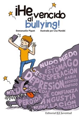 HE VENCIDO AL BULLYING! | 9788426144829 | PIQUET, EMMANUELLE