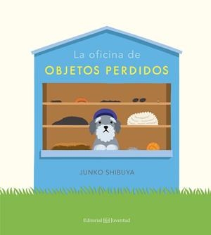 OFICINA DE OBJETOS PERDIDOS, LA | 9788426144669 | SHIBUYA, JUNKO