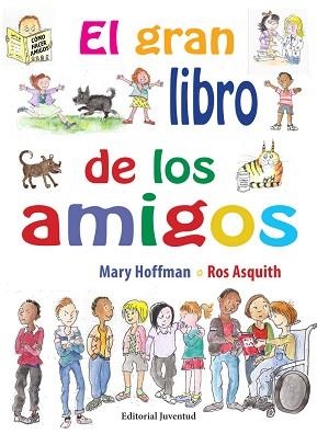 GRAN LIBRO DE LOS AMIGOS, EL | 9788426144867 | HOFFMAN, MARY / ASQUITH, ROS