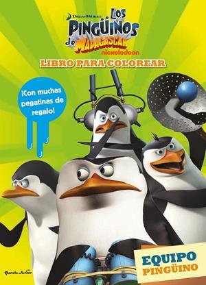 PINGÜINOS DE MADAGASCAR. LIBRO PARA COLOREAR | 9788408149811 | DREAMWORKS