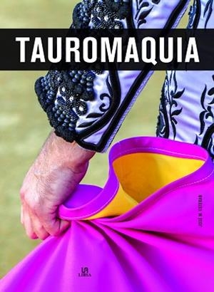 TAUROMAQUIA | 9788466237598 | ESTEBAN, JOSÉ MARÍA