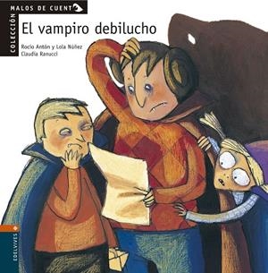 VAMPIRO DEBILUCHO, EL | 9788426349156 | NÚÑEZ, LOLA / ANTÓN BLANCO, ROCÍO / RANUCCI, CLAUDIA