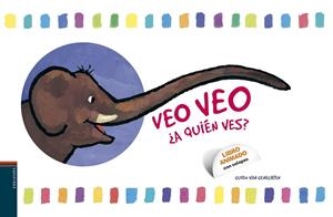 VEO, VEO ¿A QUIÉN VES? | 9788426377425 | VAN GENECHTEN, GUIDO