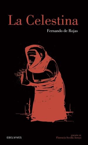 CELESTINA, LA | 9788426392077 | ROJAS, FERNANDO DE