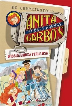 ANITA GARBO 04. MISSIÓ : CURSA PERILLOSA | 9788424661816 | SHERRINGFORD, D. S.