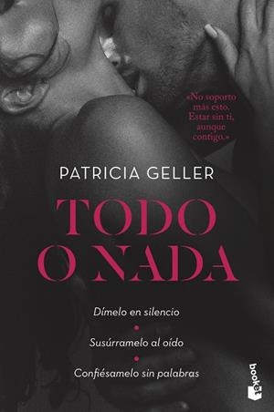 TODO O NADA | 9788408189725 | GELLER, PATRICIA