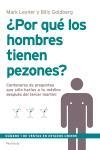 ¿POR QUÉ LOS HOMBRES TIENEN PEZONES? | 9788483077184 | LEYNER, MARK / GOLDBERG, BILLY