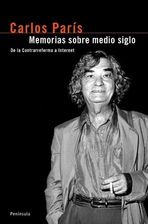 MEMORIAS SOBRE MEDIO SIGLO | 9788483077474 | PARIS AMADOR, CARLOS