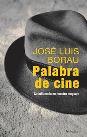 PALABRA DE CINE | 9788483078945 | BORAU MORADELL, JOSÉ LUIS