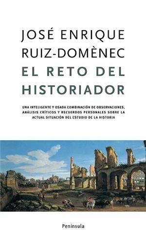 RETO DEL HISTORIADOR, EL | 9788483077269 | RUIZ DOMÈNEC, JOSÉ ENRIQUE