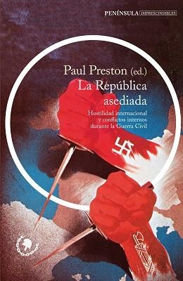 REPÚBLICA ASEDIADA, LA | 9788499424149 | PRESTON, PAUL