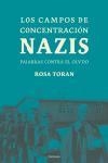 CAMPOS DE CONCENTRACIÓN NAZIS, LOS | 9788483076781 | TORAN, ROSA
