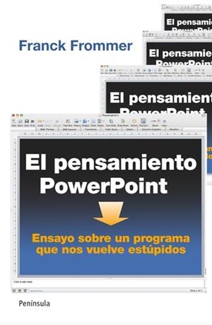 PENSAMIENTO POWERPOINT, EL | 9788499421094 | FROMMER, FRANCK