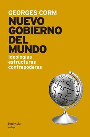 NUEVO GOBIERNO DEL MUNDO, EL | 9788499421377 | CORM, GEORGE