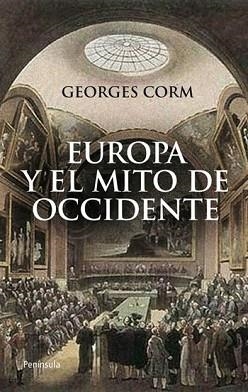 EUROPA Y EL MITO DE OCCIDENTE | 9788499420592 | CORM, GEORGE