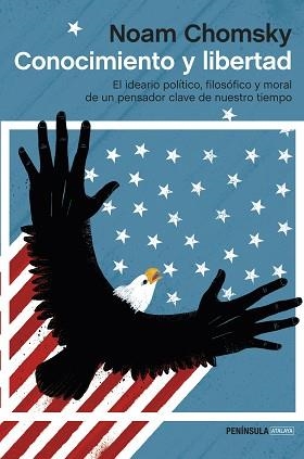 CONOCIMIENTO Y LIBERTAD | 9788499423395 | CHOMSKY, NOAM