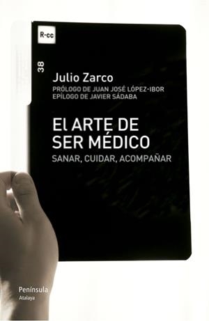 ARTE DE SER MÉDICO, EL | 9788499421704 | ZARCO RODRÍGUEZ, JULIO VICENTE