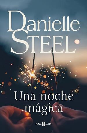 NOCHE MÁGICA, UNA | 9788401021107 | STEEL, DANIELLE