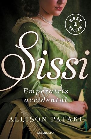 SISSI, EMPERATRIZ ACCIDENTAL | 9788466342841 | PATAKI, ALLISON