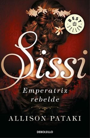 SISSI, EMPERATRIZ REBELDE | 9788466344326 | PATAKI, ALLISON
