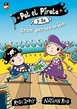 PAT EL PIRATA Y LA GRAN PERSECUCIÓN | 9788414000670 |  IMPEY, ROSE / REED, NATHAN