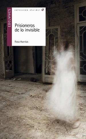 PRISIONEROS DE LO INVISIBLE | 9788414007488 | HUERTAS, ROSA