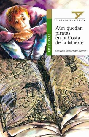 AÚN QUEDAN PIRATAS EN LA COSTA DE LA MUERTE | 9788426348401 | JIMÉNEZ DE CISNEROS, CONSUELO