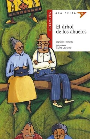 ÁRBOL DE LOS ABUELOS, EL | 9788426348524 | FOSSETTE, DANIÈLE