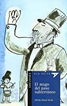 MAGO DEL PASO SUBTERRÁNEO, EL | 9788426350008 | GÓMEZ CERDÁ, ALFREDO