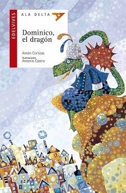 DOMINICO EL DRAGÓN | 9788426351470 | CORTIZAS, ANTÓN