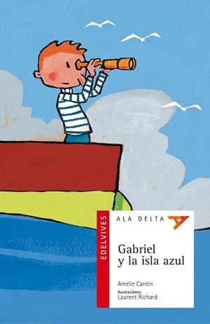 GABRIEL Y LA ISLA AZUL | 9788426359339 | CANTIN, AMÉLIE