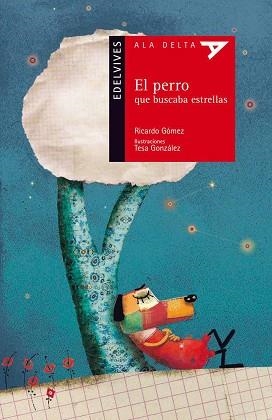 PERRO QUE BUSCABA ESTRELLAS, EL | 9788426380432 | GÓMEZ, RICARDO