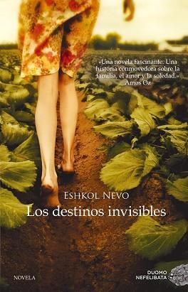 DESTINOS INVISIBLES, LOS | 9788416634125 | NEVO, ESHKOL