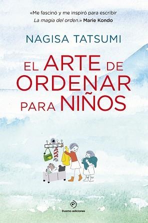ARTE DE ORDENAR PARA NIÑOS, EL | 9788416634590 | TATSUMI, NAGISA