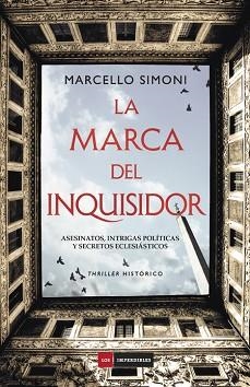 MARCA DEL INQUISIDOR, LA | 9788416634811 | SIMONI, MARCELLO