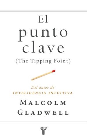 CLAVE DEL ÉXITO, LA | 9788430606344 | GLADWELL, MALCOLM