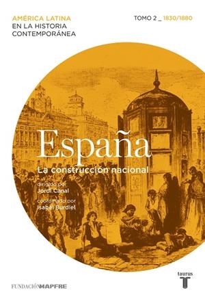 ESPAÑA. LA CONSTRUCCIÓN NACIONAL | 9788430608218 | BURDIEL, ISABEL